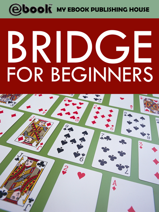 Title details for Bridge for Beginners by My Ebook Publishing House - Available